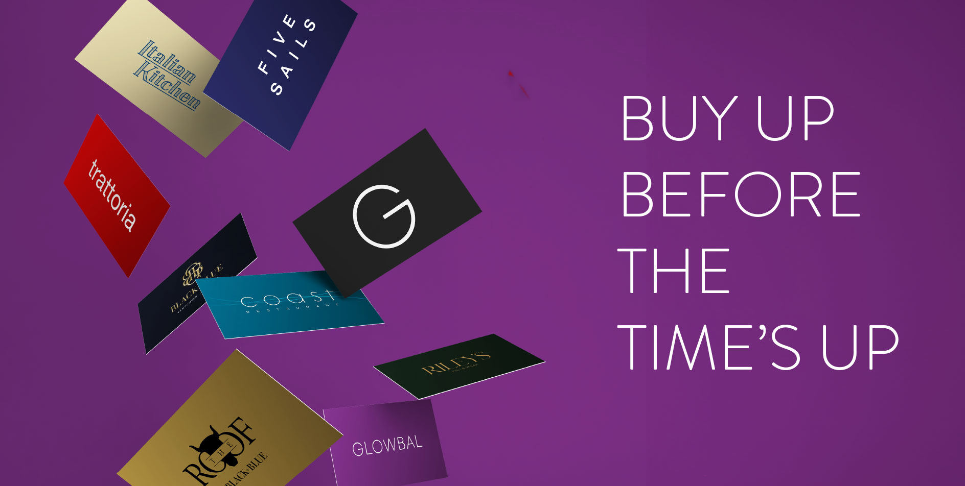 BUY UP BEFORE THE TIME'S UP